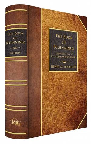 Book of Beginnings, The: A Practical Guide to Understanding Genesis